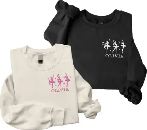 Custom Ballet Embroidered Sweatshirt for Women and Girls Ballerina Funny Dance Shoes Gift Cool Dancer Toe Dancing Sport Shirt